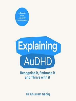 cover image of Explaining AuDHD